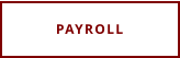 PAYROLL